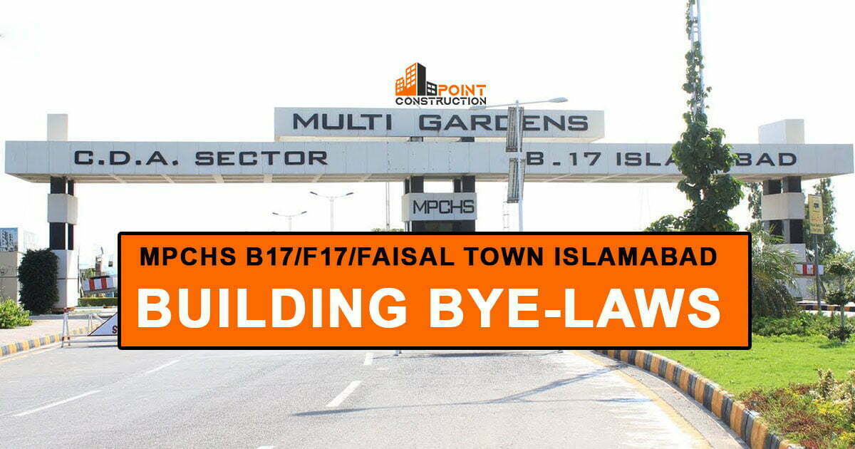 MPCHS B17/F17/Faisal Town Islamabad Building Bye-Laws